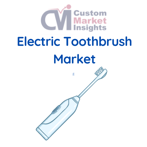 Global Electric Toothbrush Market 2022 – 2030